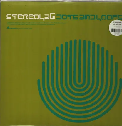 Stereolab - Dots and Loops