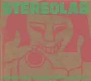 CD - Stereolab - Refried Ectoplasm [Switched On Volume 2]
