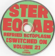 CD - Stereolab - Refried Ectoplasm [Switched On Volume 2]