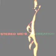 Stereo Mc's - Creation