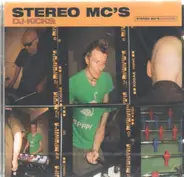 Stereo Mc's - DJ Kicks