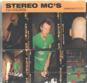 Stereo MC's - DJ Kicks