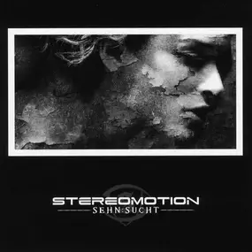 Stereomotion - Sehn: Sucht