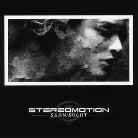 Stereomotion - Sehn: Sucht