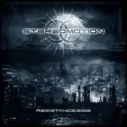 Stereomotion - Resistance:2012