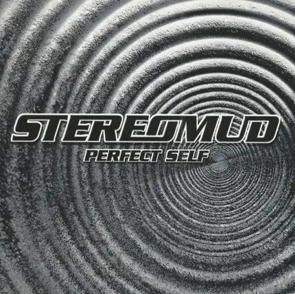 Stereomud - Perfect Self