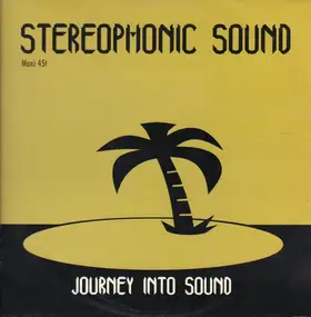 Stereophonic Sound - Journey into Sound