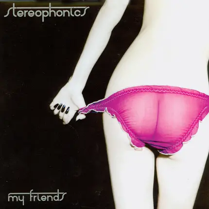 Stereophonics - My Friends