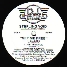 Sterling Void Featuring Paris Brightless - Set Me Free