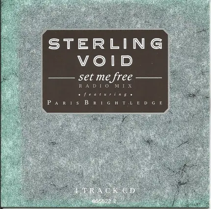 Sterling Void - Set Me Free