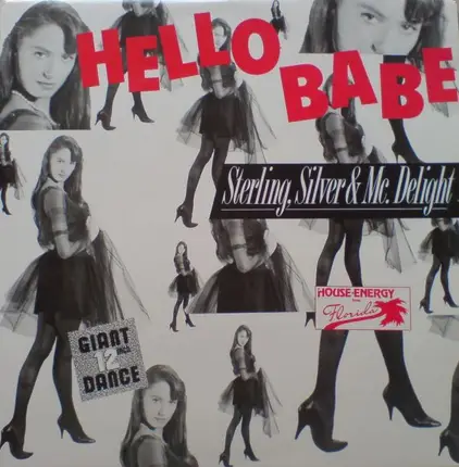 Sterling, Silver & MC Delight - Hello Babe