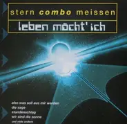 Stern Meissen - Leben Möcht' Ich
