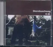 Sternbuschweg - Ich erzähl dir was