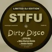 STFU - Dirty Disco