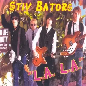 Stiv Bators - L.A., L.A.