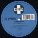 12'' - Stix 'N' Stoned - Outrageous