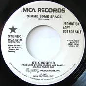 Stix Hooper - Gimme Some Space
