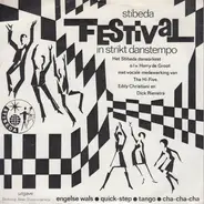 Stibeda-dansorkest M.m.v. Hi-Five , Eddy Christiani En Dick Rienstra - Stibeda Festival In Strikt Danstempo