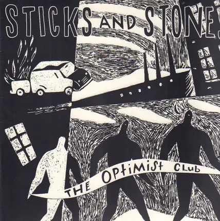 Sticks And Stones - The Optimist Club