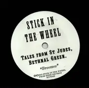 7inch Vinyl Single - Stick In The Wheel - Tales From St Jude's, Bethnal Green - Limited Edition + booklet