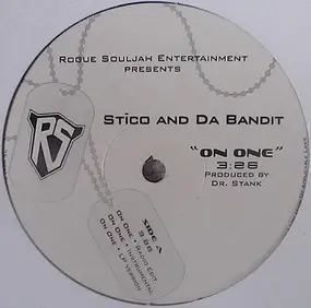 Stico & Da Bandit - On One