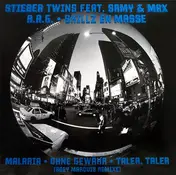 Stieber Twins - Malaria • Ohne Gewähr • Taler, Taler (Roey Marquis Remixe)