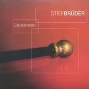 Stiefbrüder - Zauberstab