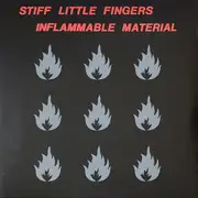 LP - Stiff Little Fingers - Inflammable Material