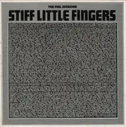 12inch Vinyl Single - Stiff Little Fingers - The Peel Sessions - Black and Grey labels