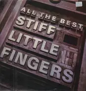 Stiff Little Fingers - All The Best