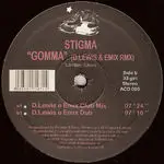 Stigma - Gomma (D.Lewis & Emix Rmx)