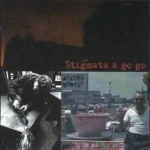 Stigmata A Go Go - It's All True
