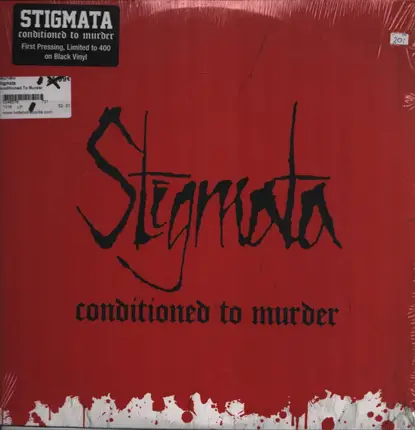Stigmata - Conditioned to Murder