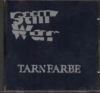 Tarnfarbe - Still War
