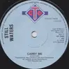 7inch Vinyl Single - Still Waters - Carry Me