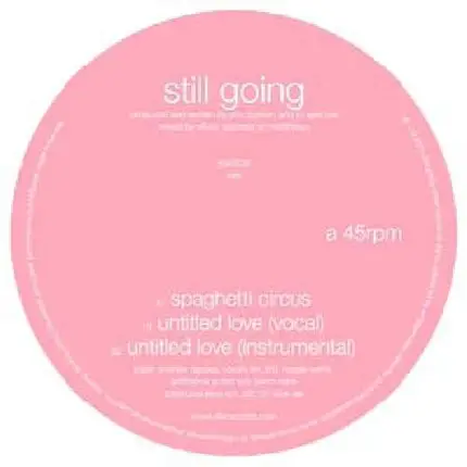 Still Going - Spaghetti Circus