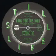 Still Life - Away From This Town