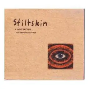 Stiltskin - A Sneak Preview