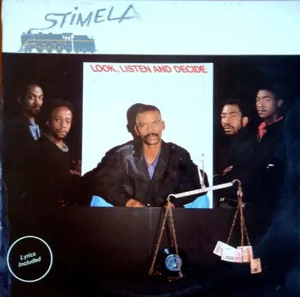 Stimela - Look, Listen And Decide