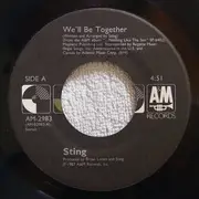 7inch Vinyl Single - Sting - We'll Be Together - Presswell