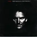 7inch Vinyl Single - Sting - Why Should I Cry For You?
