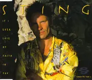 CD Single - Sting - If I Ever Lose My Faith In You