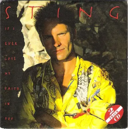 Sting - If I Ever Lose My Faith In You