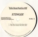 12inch Vinyl Single - Stingee - Take Dem Panties Off