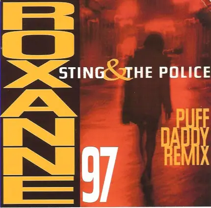 Sting & The Police - Roxanne