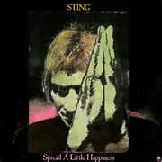7'' - Sting - Spread A Little Happiness
