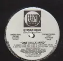 12'' - Stinky Dink - One Track Mind