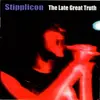 CD - Stipplicon - The Late Great Truth