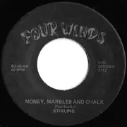 7inch Vinyl Single - Stirling - Money, Marbles And Chalk