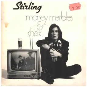 Stirling - Money, Marbles And Chalk